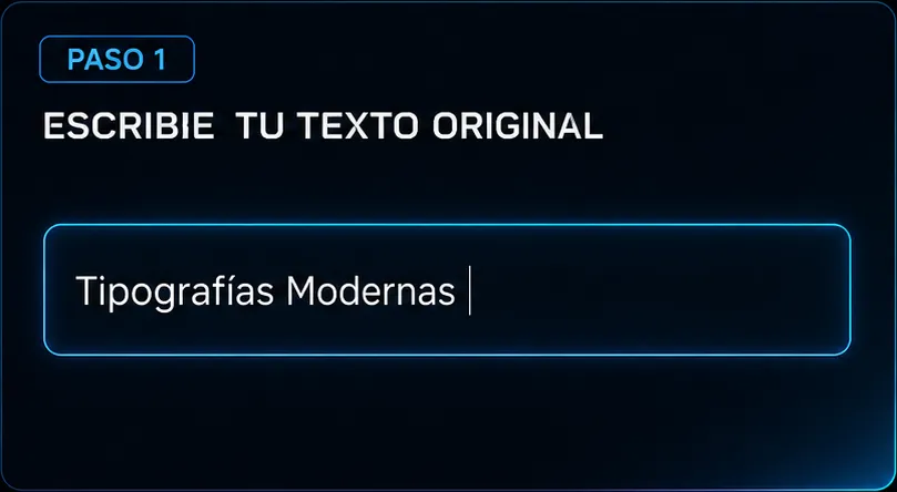 Escribir texto para convertir en tipografías modernas